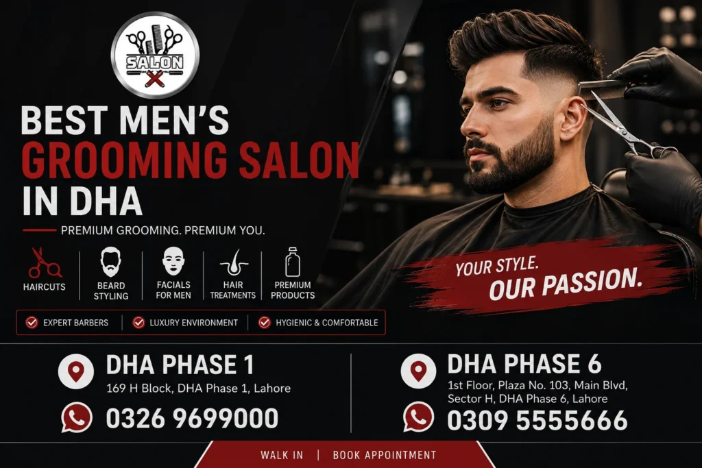 Best Men's Grooming Salon in DHA
