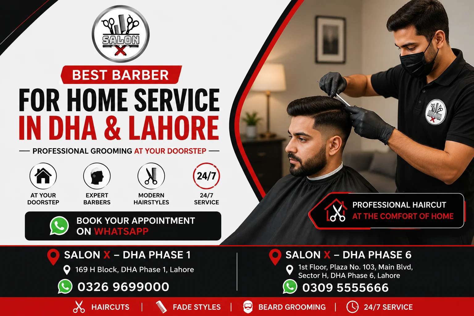 Professional Salon X barber providing a men's haircut and grooming service at home in DHA Lahore
