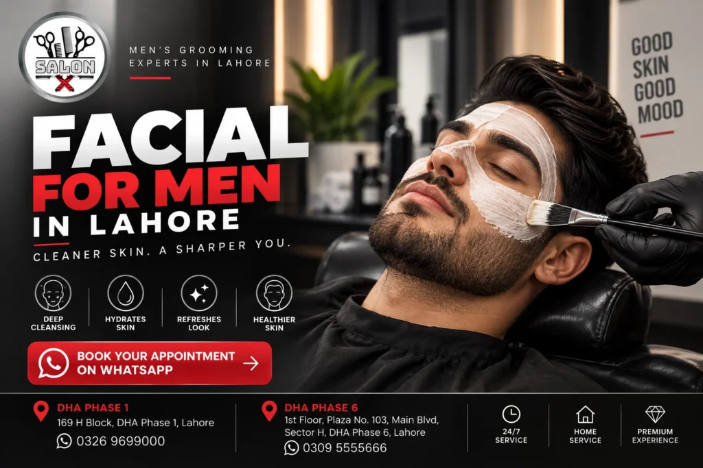 Facial for Men in Lahore | Salon X